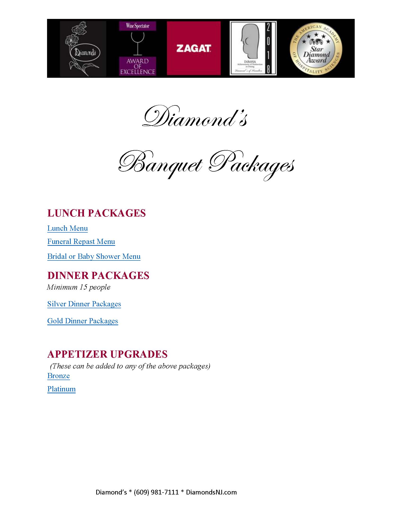 Diamond's banquet packages.